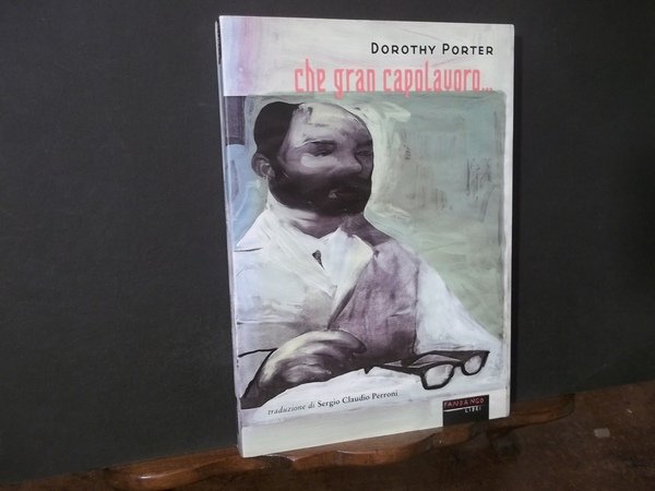 CHE GRAN CAPOLAVORO.