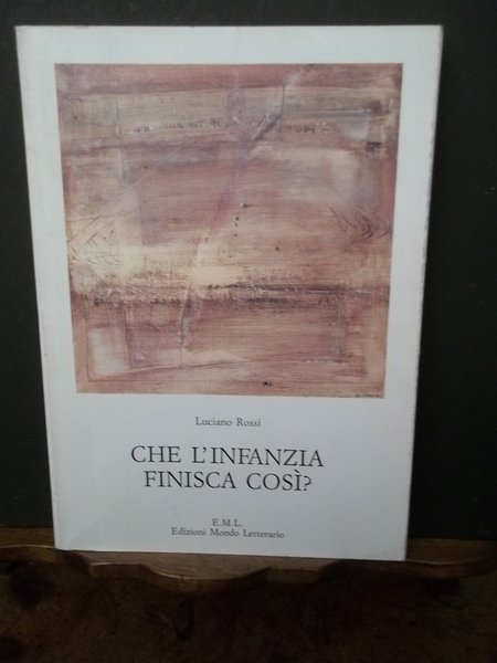 Che l'infanzia finisca così