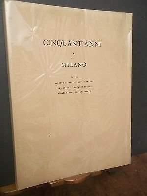 CINQUANT'ANNI A MILANO