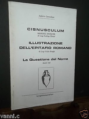 CISNUSCULUM ILLUSTRAZIONE DELL'EPITAFIO ROMANO-CERNUSCO S/N