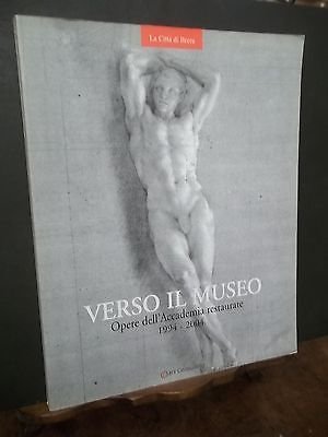 CITTA' DI BRERA VERSO IL MUSEO OPERE DELL'ACCADEMIA RESTAURATE 1994-2004