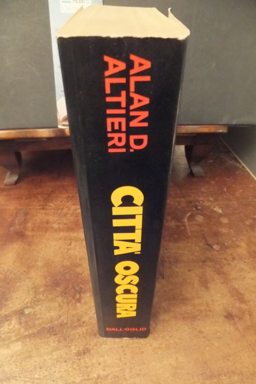 CITTÀ OSCURA ALAN D. ALTIERI - AUTOGRAFO