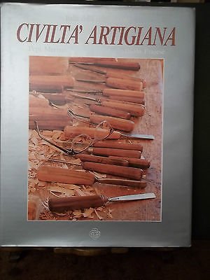 CIVILTà ARTIGIANA