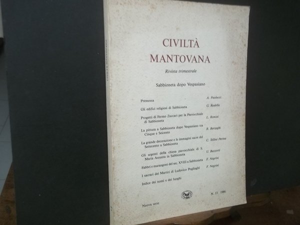 CIVILTà MANTOVANA N. 13 1986 RIVISTA TRIMESTRALE SABBIONETA DOPO VESPASIANO