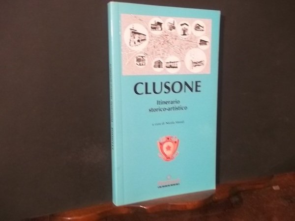 CLUSONE ITINERARIO STORICO ARTISTICO