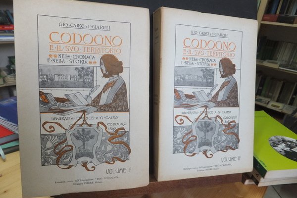 CODOGNO E IL SUO TERRITORIO NELLA CRONACA E NELLA STORIA