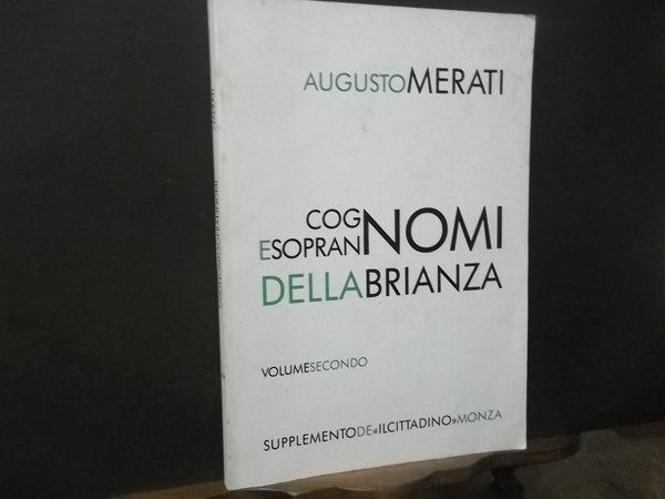 COGNOMI E SOPPRANNOMI DELLA BRIANZA - VOLUME SECONDO -