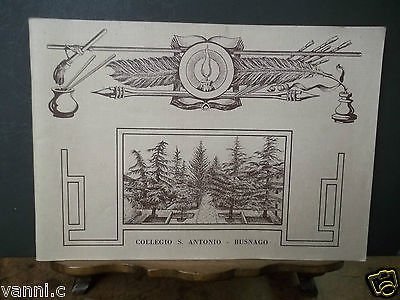 COLLEGIO S.ANTONIO BUSNAGO-CRONACHE DI UN ANNO-1971/72