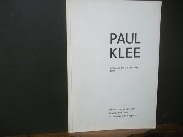 COLLEZIONE DI FELIX PAUL KLEE BERNA