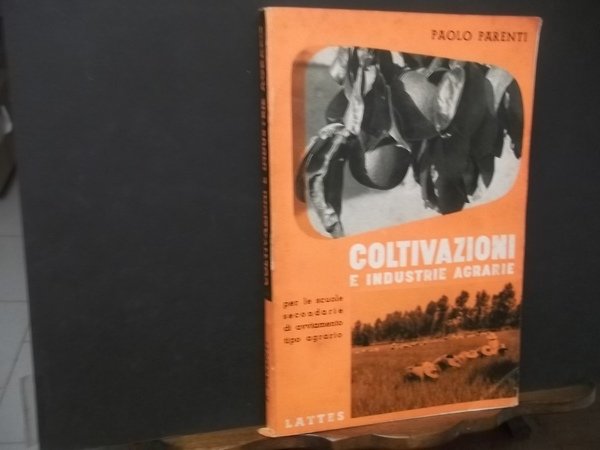 Coltivazioni e industrie agrarie