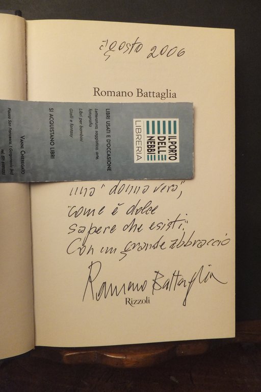 COM'E' DOLCE SAPERE CHE ESISTI ROMANO BATTAGLIA AUTOGRAFO