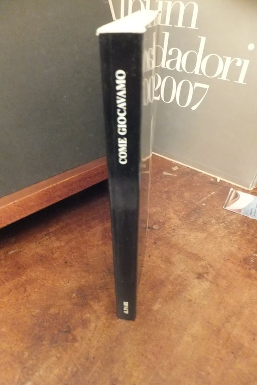 COME GIOCAVAMO GIOCHI E GIOCATTOLI 1750 - 1960