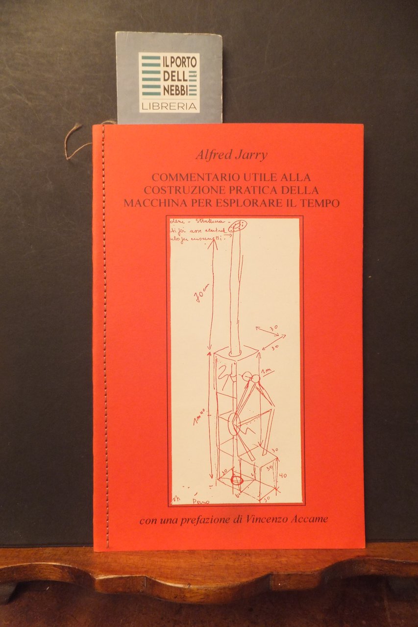 COMMENTARIO UTILE COSTRUZIONE PRATICA MACCHINA PER ESPLORARE IL TEMPO JARRY …