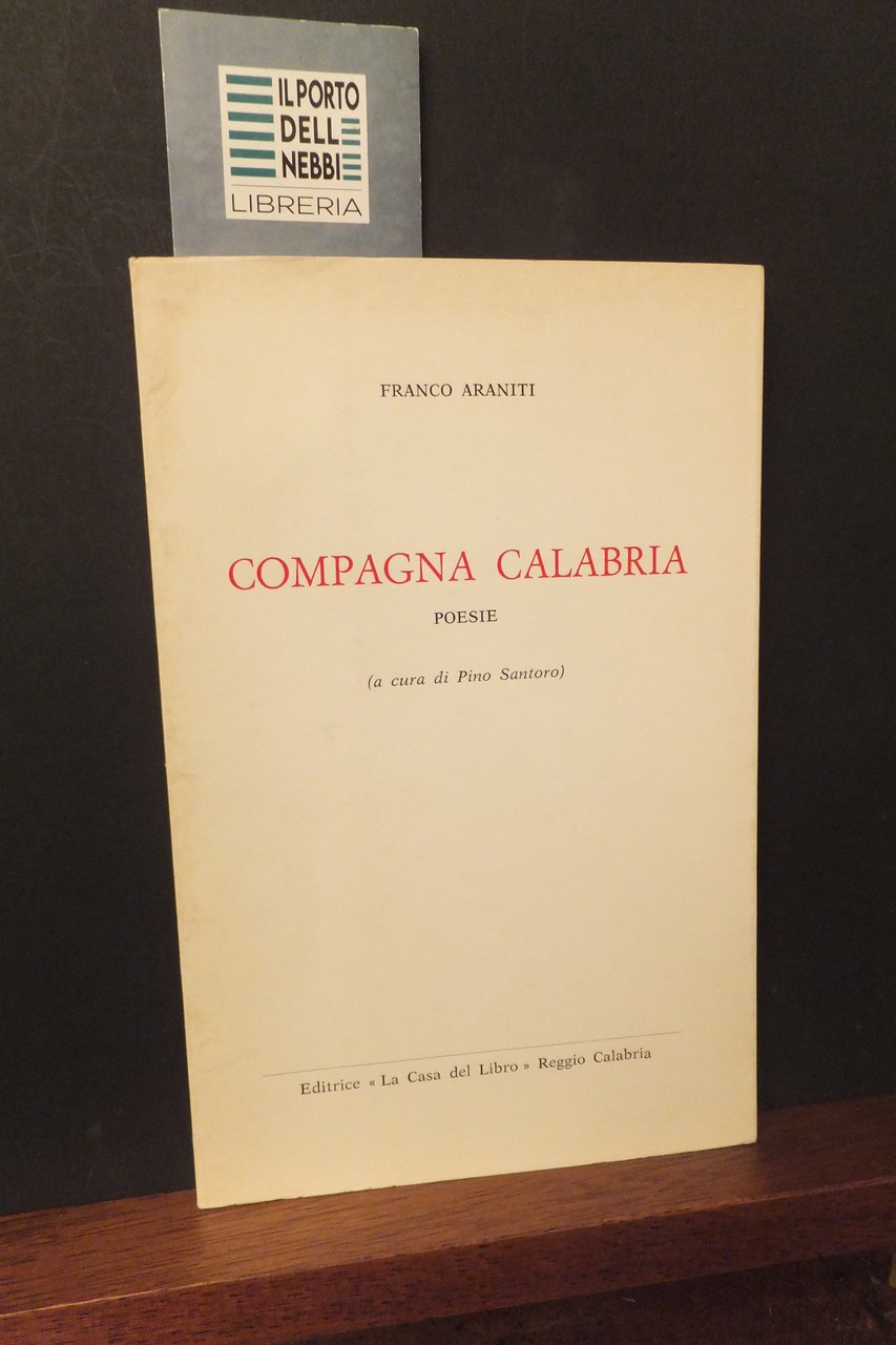 COMPAGNA CALABRIA POESIE FRANCO ARANITI