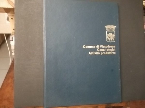 COMUNE DI VIMODRONE CENNI STORICI ATTIVITà PRODUTTIVE