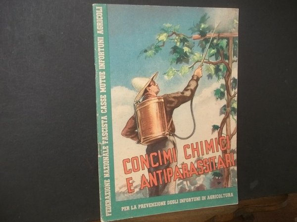CONCIMI CHIMICI E ANTIPARASSITARI PER LA PREVENZIONE DEGLI INFORTUNI IN …