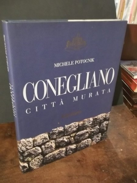CONEGLIANO CITTA' MURATA