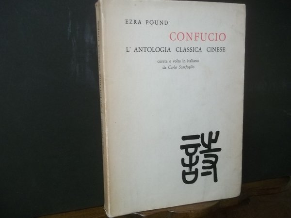 CONFUCIO L'ANTOLOGIA CLASSICA CINESE