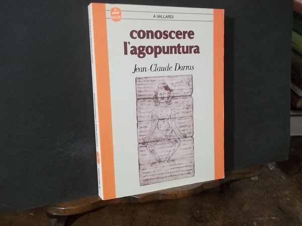 CONOSCERE L'AGOPUNTURA