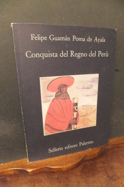 CONQUISTA DEL REGNO DEL PERÙ