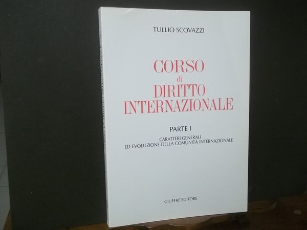 CORSO DI DIRITTO INTERNAZIONALE PARTE I