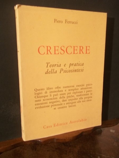 CRESCERE TEORIA E PRATICA DELLA PSICOLOGIA