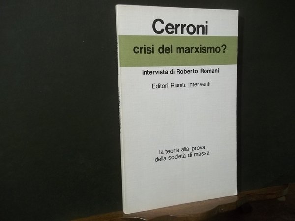 CRISI DEL MARXISMO INTERVISTA DI ROBERTO ROMANI