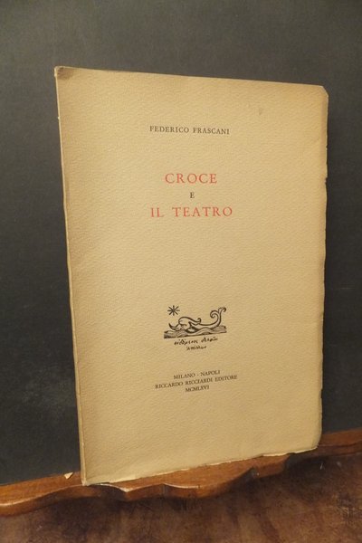 CROCE E IL TEATRO