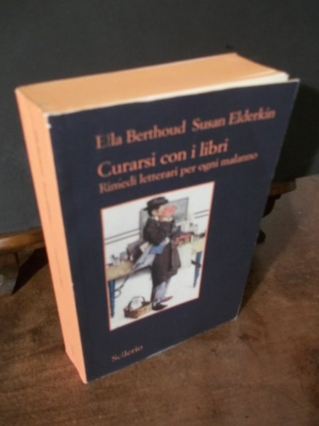 CURARSI CON I LIBRI RIMEDI LETTERARI PER OGNI MALANNO