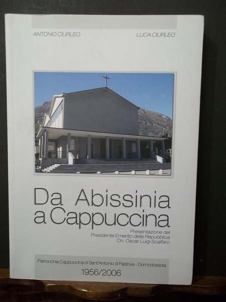 Da Abissinia a Cappuccina.