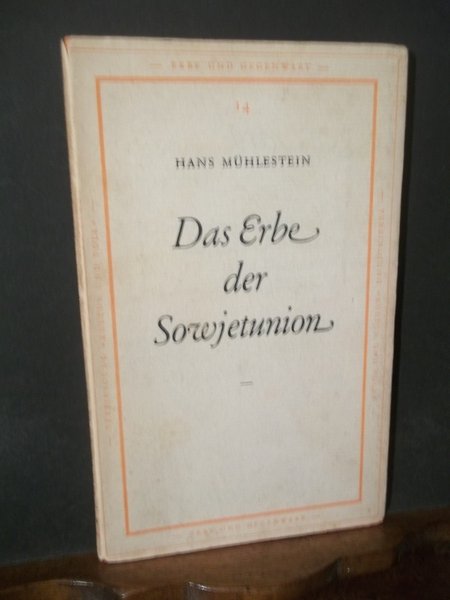 DAS ERBE DER SOWJETUNION