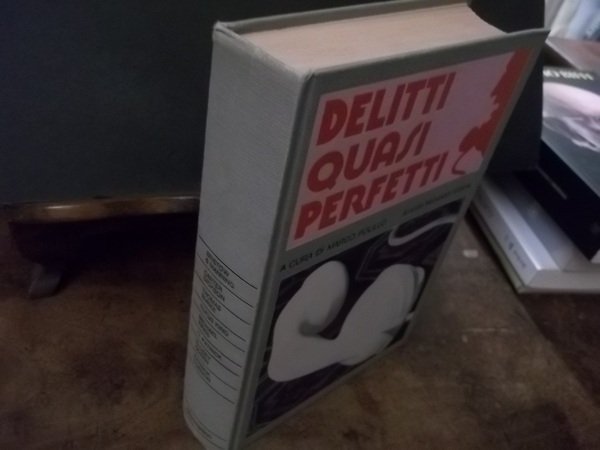 DELITTI QUASI PERFETTI