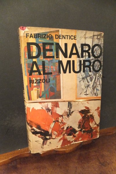 DENARO AL MURO