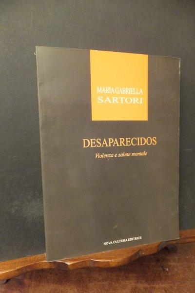 DESAPARECIDOS VIOLENZA E SALUTE MENTALE