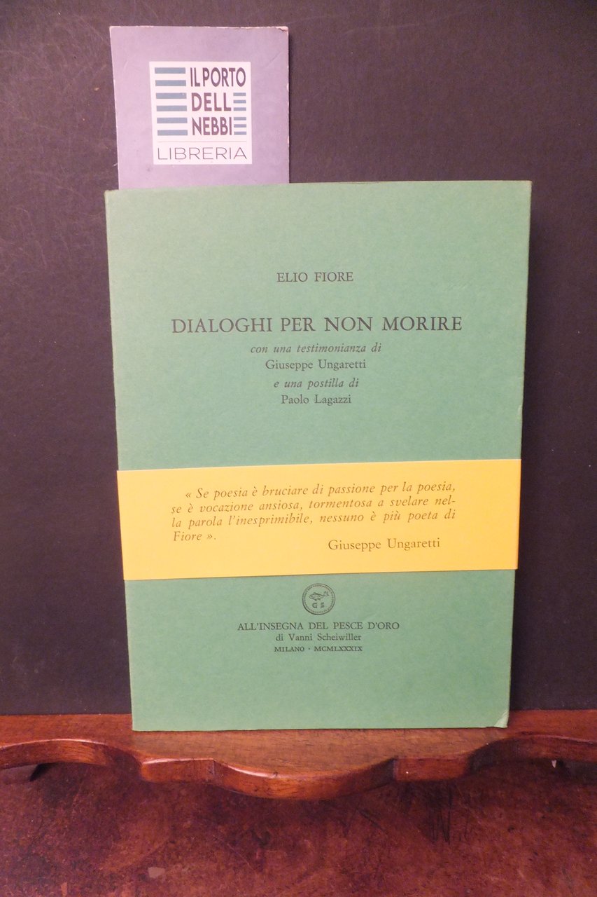 DIALOGHI PER NON MORIRE ELIO FIORE