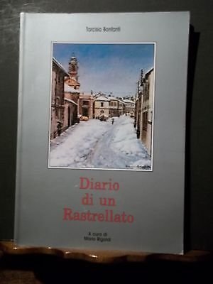 DIARIO DI UN RASTRELLATO - CARUGATE - T. BONFANTI, A …
