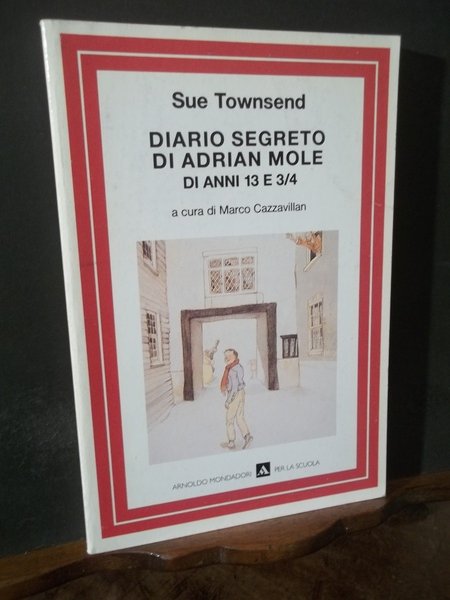 DIARIO SEGRETO DI ADRIAN MOLE DI ANNI 13 E 3/4