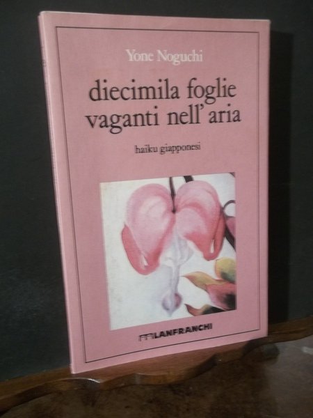 DIECIMILA FOGLIE VAGANTI NELL'ARIA