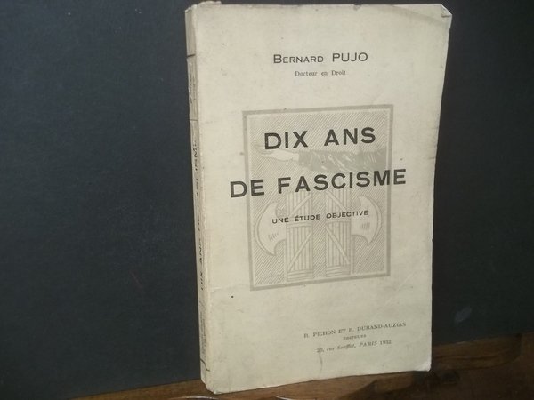 DIX ANS DE FASCISME