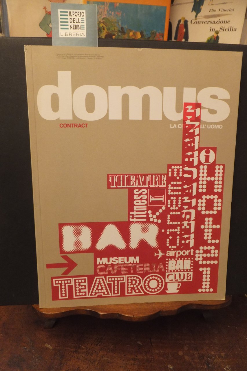 DOMUS SUPPLEMENTO 1007- NOVEMBRE 2016 CONTRACT LA CITTA' DELL'UOMO | Immagine principale