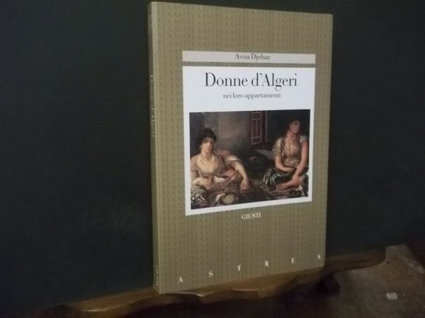 DONNE D'ALGERI NEI LORO APPARTAMENTI