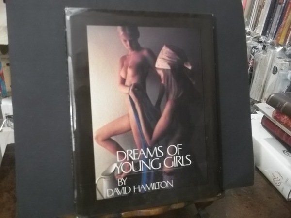 DREAMS OF YOUNG GIRLS BY DAVID HAMILTON