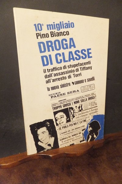 DROGA DI CLASSE CONTROINCHIESTA