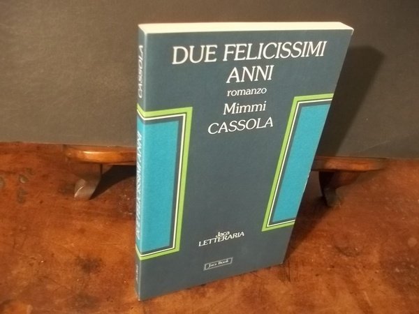 DUE FELICISSIMI ANNI