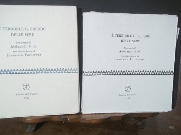 E' TERRIBILE IL FREDDO DELLE SERE