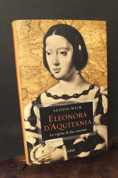 ELEONORA D'AQUITANIA LA REGINA DI DUE NAZIONI