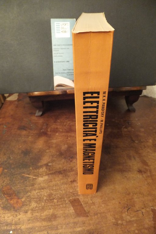 ELETTRICITA' E MAGNETISMO W. K. H. PANOFSKY - M. PHILLIPS | Immagine Gallery 3