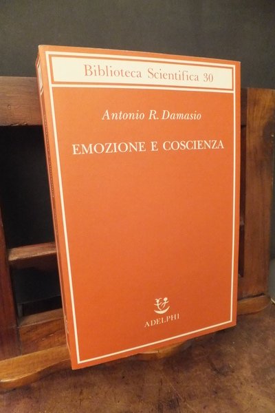 EMOZIONE E COSCIENZA