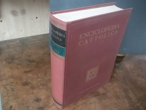 ENCICLOPEDIA CATTOLICA VOLUME IV