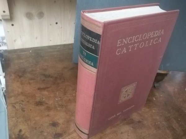 ENCICLOPEDIA CATTOLICA VOLUME VI